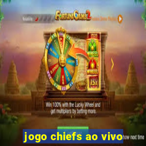 jogo chiefs ao vivo